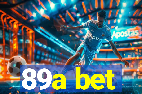 89a bet